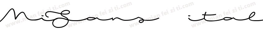 MiSans italic字体转换